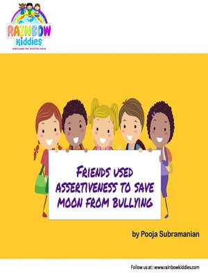 cover image of Friends Used Assertiveness to Save Moon from Bullying